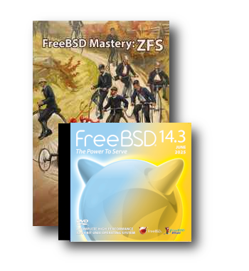 FreeBSD Mastery Book Bundle: FreeBSD Mastery: ZFS and FreeBSD